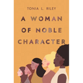 A Woman of Noble Character