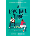 A Love Hate Thing