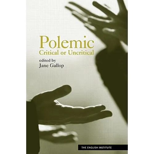 Polemic: Critical or Uncritical