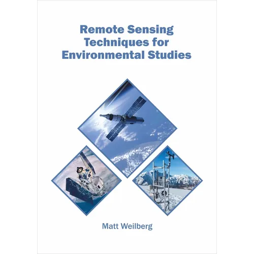 Remote Sensing Techniques for Environmental Studies