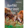 Konflikt Und Streit: Wie Wir Konstruktiv Mit Ihnen Umgehen