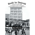 Built in Detroit: A Story of the UAW, a Company, and a Gangster