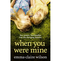 When You Were Mine