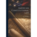 American Constitutional Law