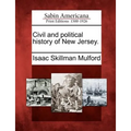 Civil and political history of New Jersey.