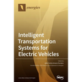 Intelligent Transportation Systems for Electric Vehicles