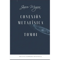 Conexión Metafísica
