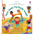 First Questions and Answers: How Does My Body Work?