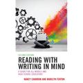 Reading with Writing in Mind: A Guide for All Middle and High School Educators