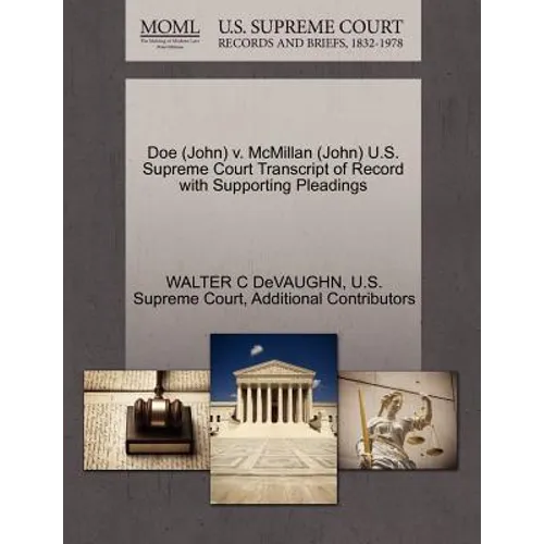 Doe (John) V. McMillan (John) U.S. Supreme Court Transcript of Record with Supporting Pleadings