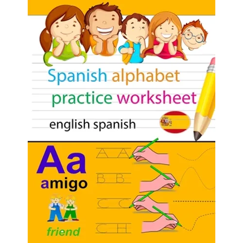 spanish alphabet practice worksheet english spanish: spanish alphabet chart, alphabet names, alphabet to english, english to spanish alphabet, learn s