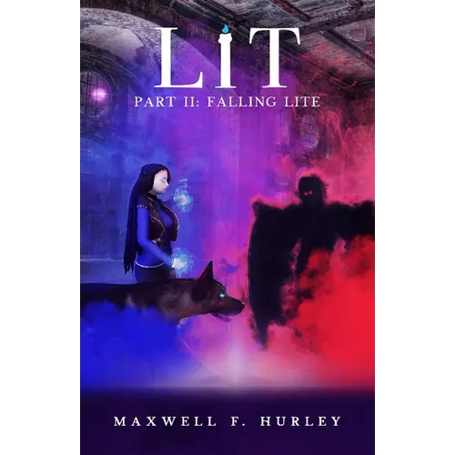 Lit Part II - Falling Lite (2024 Edition)
