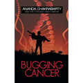 Bugging Cancer: Daring to Dream