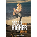 Reach your higher ground
