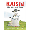 Raisin, the Littlest Cow