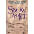 Snow and Ice