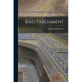 Bird Parliament
