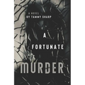 A Fortunate Murder