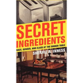 Secret Ingredients: Race, Gender, and Class at the Dinner Table