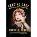Leading Lady: A Memoir of a Most Unusual Boy