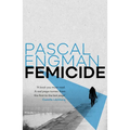 Femicide: Winner of the Petrona Award 2023