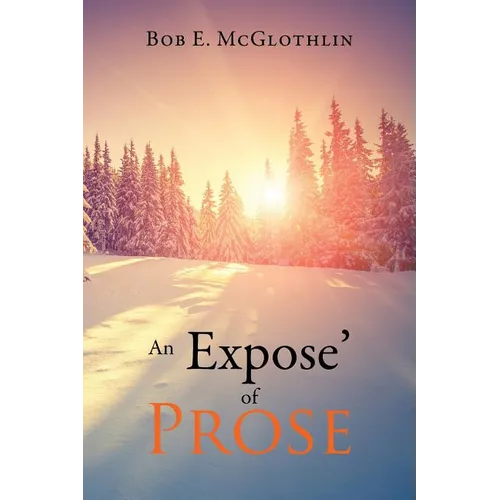 An Expose of Prose