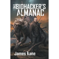 The Biohacker's Almanac