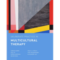 Deliberate Practice in Multicultural Therapy