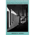 Other Times, Other Realities: Toward a Theory of Psychoanalytic Treatment
