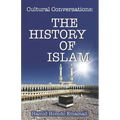Cultural Conversations: The History of Islam