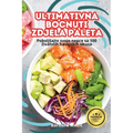 Ultimativna Bocnuti Zdjela Paleta