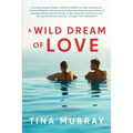 A Wild Dream of Love
