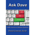 Ask Dave: Usable Answers to Business Questions