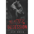 Twisted in Obsession