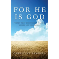 For He Is God