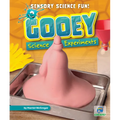 Gooey Science Experiments