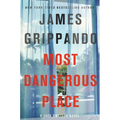 Most Dangerous Place
