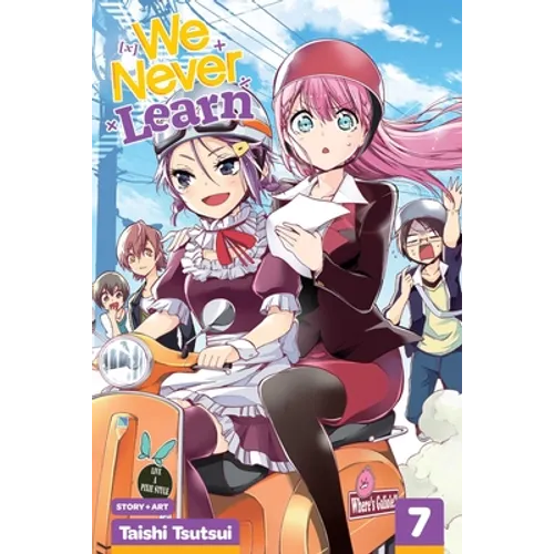 We Never Learn, Vol. 7: They Express Words of [X] as a Diversion