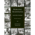 Merging Traditions: Jewish Life in Cleveland