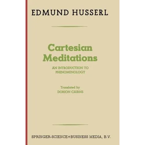 Cartesian Meditations: An Introduction to Phenomenology