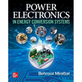 Power Electronics in Energy Conversion Systems