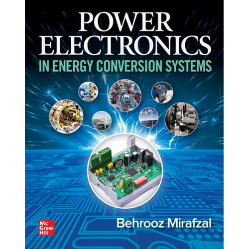 Power Electronics in Energy Conversion Systems