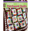Simple Patchwork Quilts: Best of Quiltmaker