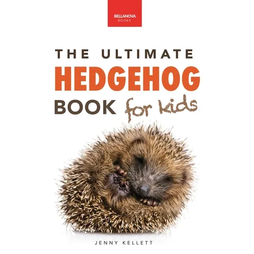 Hedgehogs: Cute & Spiky Hedgehog Facts, Care Tips & Quiz