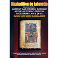 College Edition. Ancient and Modern Aramaic Assyrian Syriac-English Dictionary. V.1 (A-S)