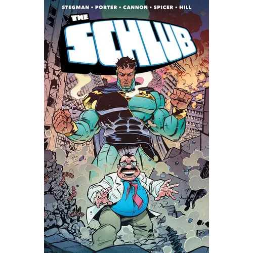 The Schlub Volume 1