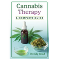 Cannabis Therapy: A Complete Guide