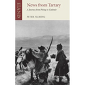 News From Tartary: A Journey from Peking to Kashmir
