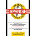 750 Spanish Verbs and Their Uses