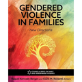 Gendered Violence in Families: New Directions
